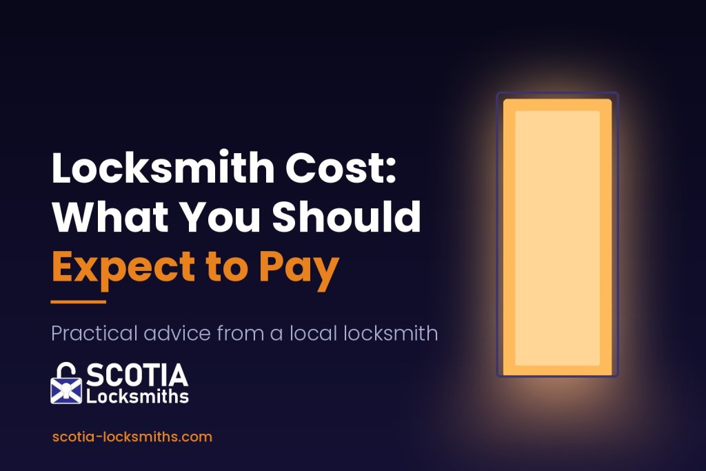 Locksmith Cost What You Should Expect To Pay — Scotia Locksmiths